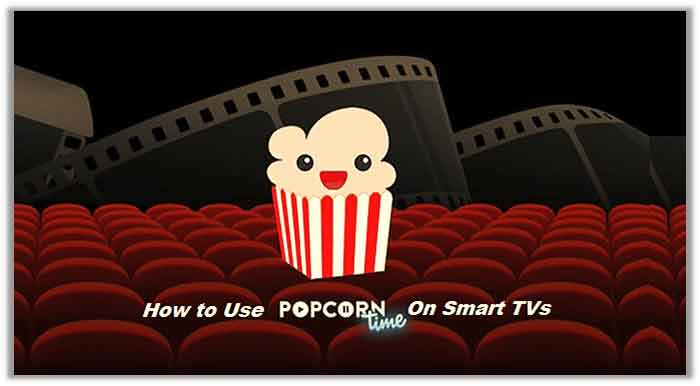 popcorn time samsung smart tv