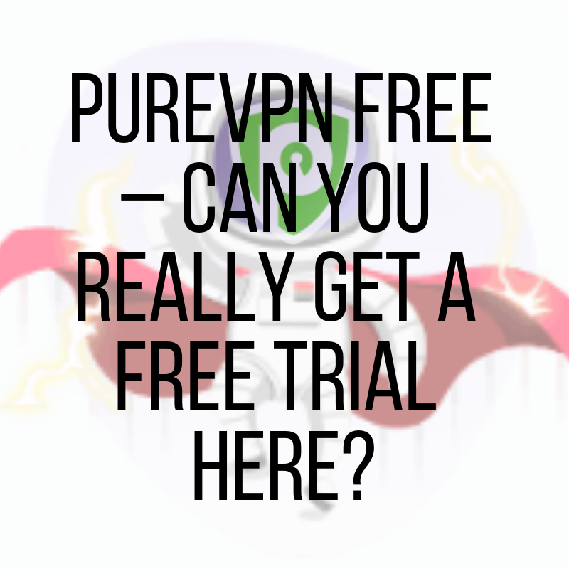 purevpn free login