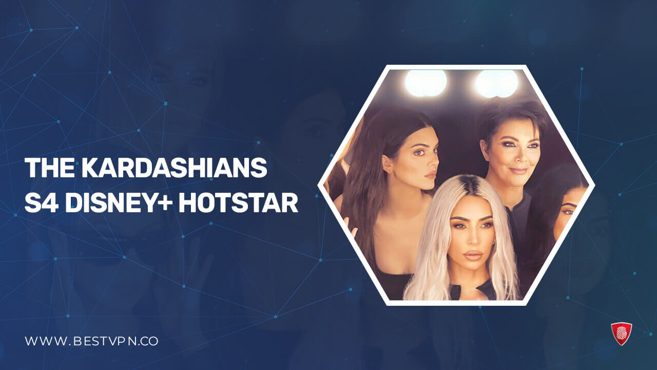 Watch The Kardashians Season 4 in Hong kong on Hotstar